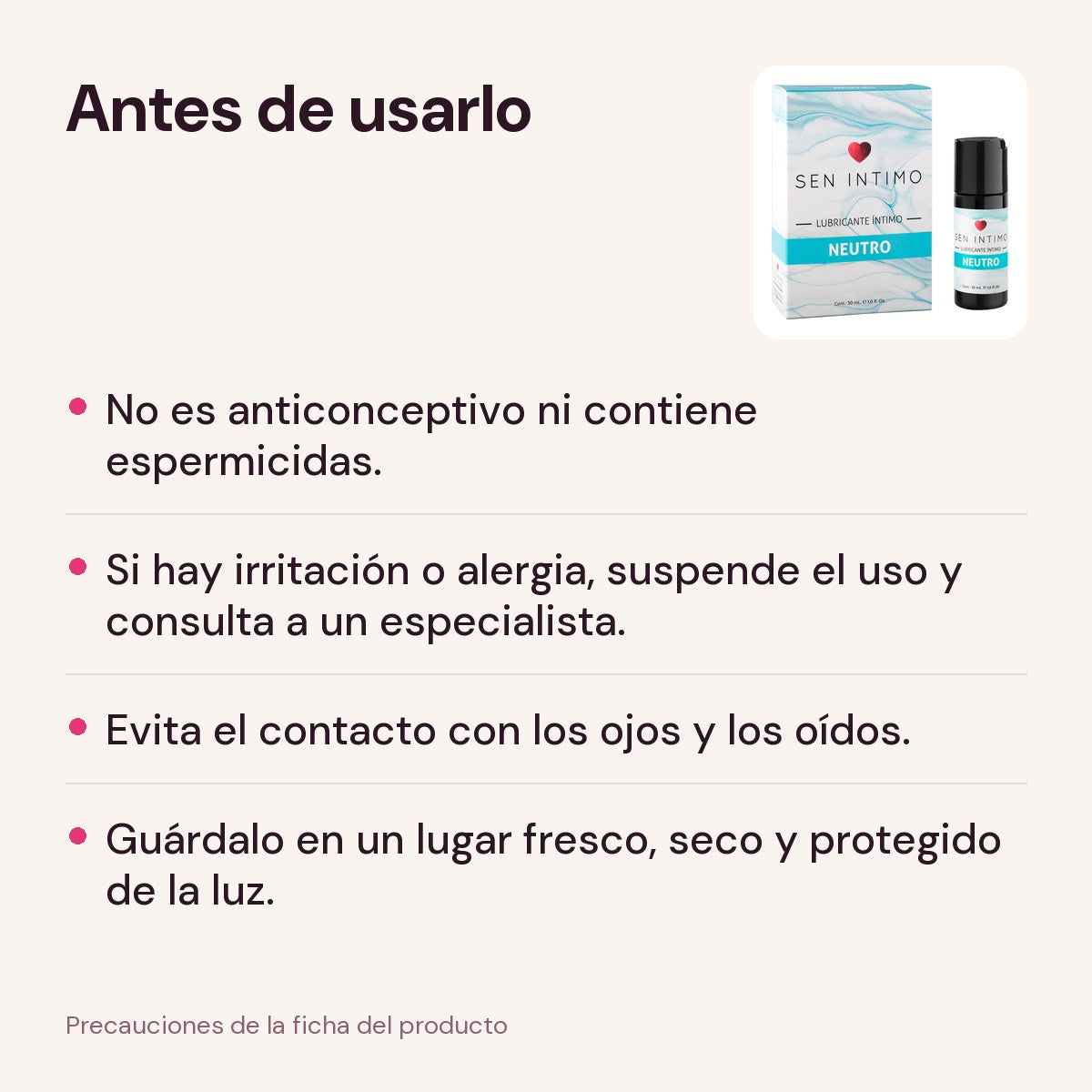Precauciones del Lubricante Neutro Sen Intimo