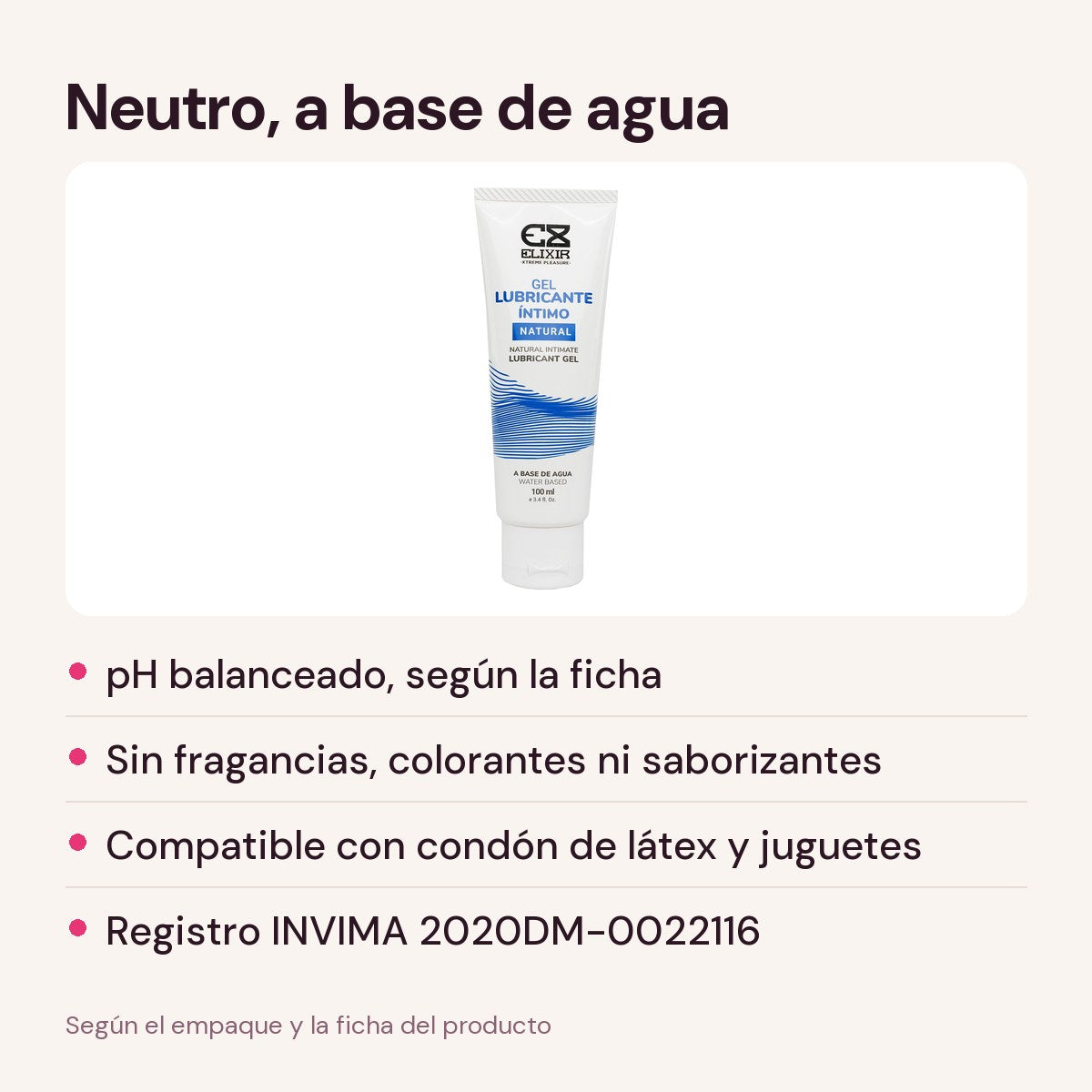 Lubricante Íntimo Neutro Elixir: a base de agua, sin fragancias, registro INVIMA 2020DM-0022116