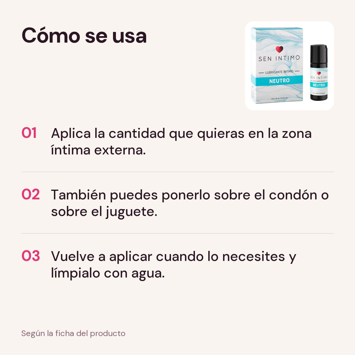 Cómo se usa el Lubricante Neutro Sen Intimo